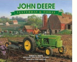 John Deere Yesterday and Today!